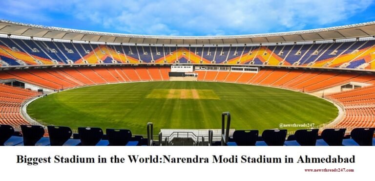 Narendra Modi Stadium: The Biggest Stadium in the World